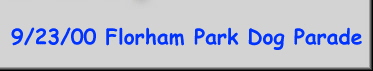 9/23/00 Florham Park Dog Parade