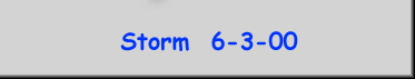 Storm  6-3-00