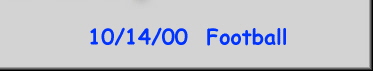 10/14/00  Football