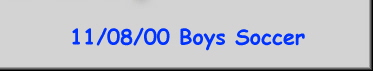 11/08/00 Boys Soccer