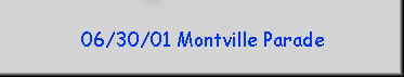 06/30/01 Montville Parade