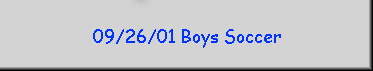 09/26/01 Boys Soccer