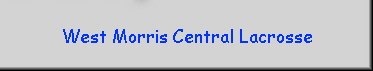West Morris Central Lacrosse