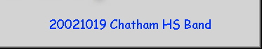 20021019 Chatham HS Band