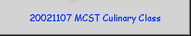 20021107 MCST Culinary Class