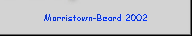Morristown-Beard 2002