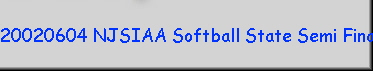 20020604 NJSIAA Softball State Semi Final
